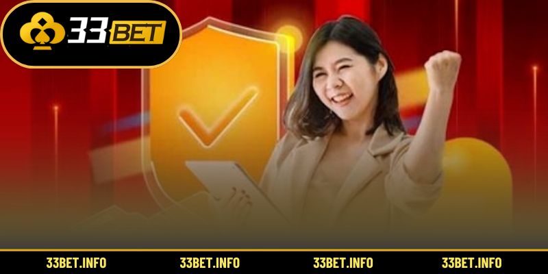 Mục tiêu ban hành điều khoản điều kiện 33BET